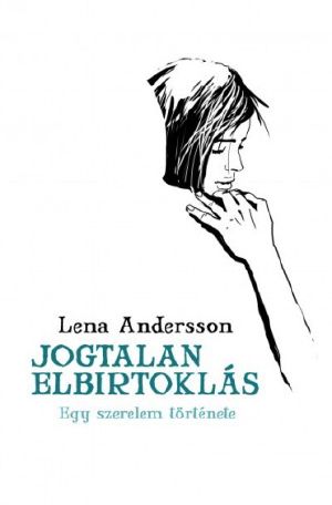 [Ester Nilsson 01] • Jogtalan elbirtoklás